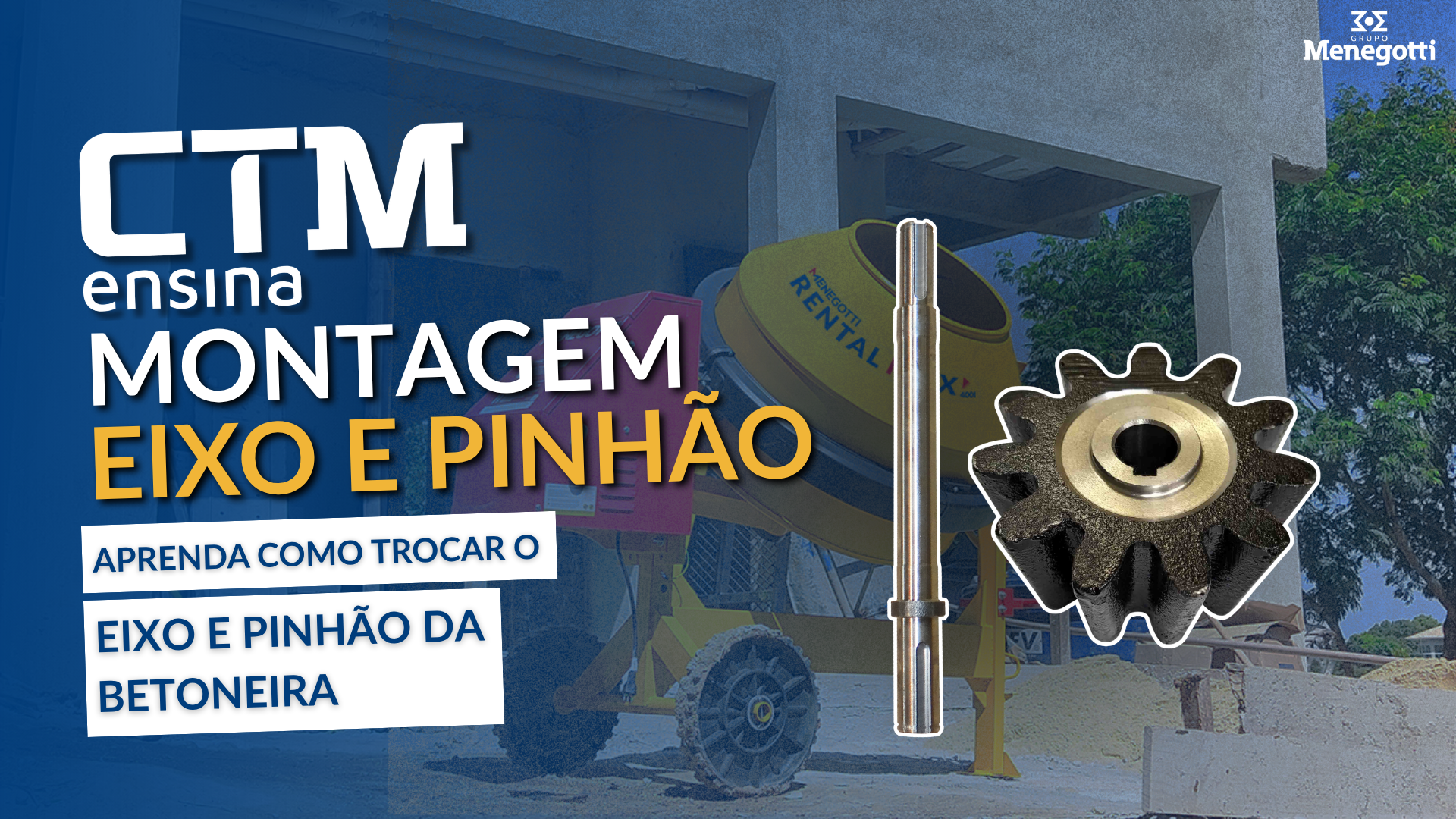 Betoneira | Troca do eixo e pinhão